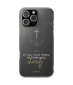 Charity & Faith Phone Case by SNRUE®