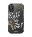 Coque de téléphone Walk by Faith par SNRUE® 