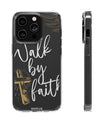 Coque de téléphone Walk by Faith par SNRUE® 